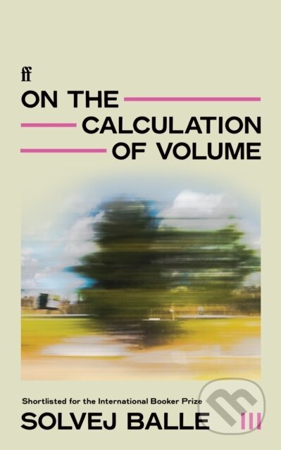 Kniha: On the Calculation of Volume III (Solvej Balle). Faber and Faber, 2025 Kniha: On the Calculation of Volume III (Solvej Balle). Faber and Faber, 2025