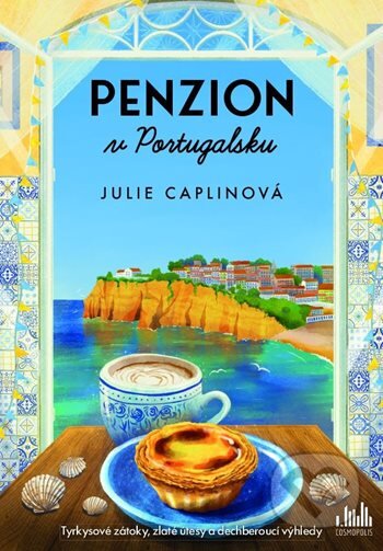 Kniha: Penzion v Portugalsku (Julie Caplin). Cosmopolis, 2026 Kniha: Penzion v Portugalsku (Julie Caplin). Cosmopolis, 2026