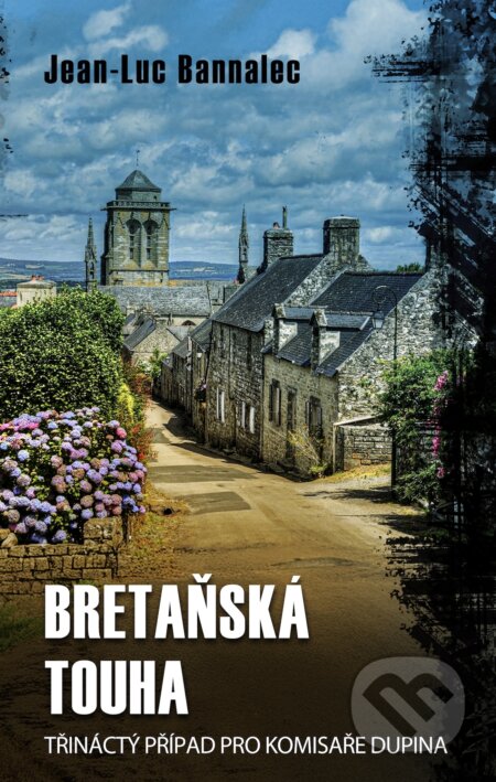 E-kniha: Bretaňská touha (Jean-Luc Bannalec). Kalibr, 2026 E-kniha: Bretaňská touha (Jean-Luc Bannalec). Kalibr, 2026