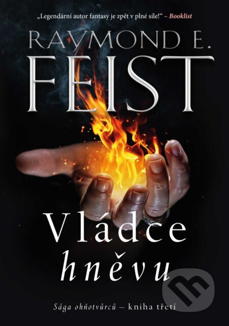 Kniha: Vládce hněvu (R.E. Feist). Laser books, 2026 Kniha: Vládce hněvu (R.E. Feist). Laser books, 2026