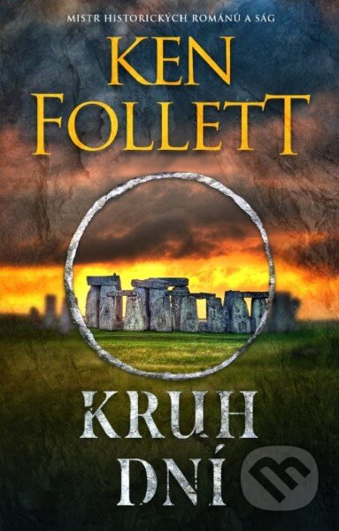Kniha: Kruh dní (Ken Follett). Kalibr, 2026 Kniha: Kruh dní (Ken Follett). Kalibr, 2026