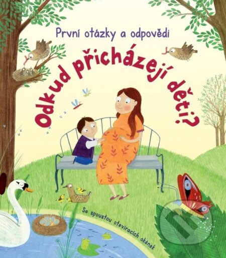 Kniha: Odkud přicházejí děti? (Katie Daynes). Svojtka&Co., 2026 Kniha: Odkud přicházejí děti? (Katie Daynes). Svojtka&Co., 2026