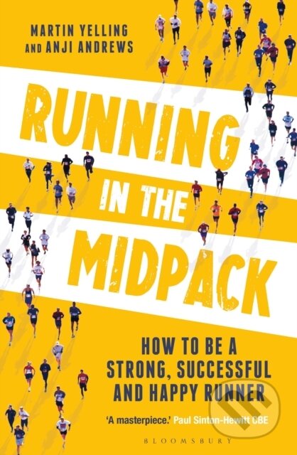 Kniha: Running in the Midpack (Anji Andrews a Martin Yelling). Bloomsbury, 2021 Kniha: Running in the Midpack (Anji Andrews a Martin Yelling). Bloomsbury, 2021