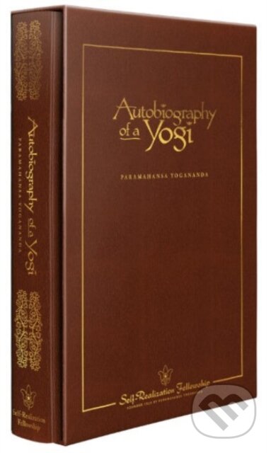 Kniha: Autobiography of a Yogi - Deluxe 75th Anniversary Edition (Paramahansa Yogananda). Self-Realization Fellowship, 2021 Kniha: Autobiography of a Yogi - Deluxe 75th Anniversary Edition (Paramahansa Yogananda). Self-Realization Fellowship, 2021