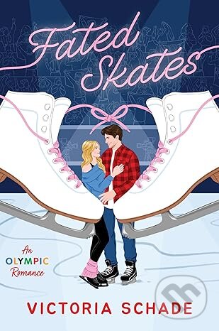 Kniha: Fated Skates (Victoria Schade). HarperCollins, 2026 Kniha: Fated Skates (Victoria Schade). HarperCollins, 2026