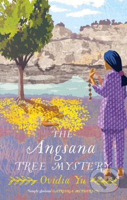Kniha: The Angsana Tree Mystery (Ovidia Yu). Constable, 2024 Kniha: The Angsana Tree Mystery (Ovidia Yu). Constable, 2024