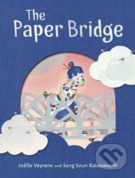 Kniha: The Paper Bridge (Joelle Veyrenc). Floris Books, 2024 Kniha: The Paper Bridge (Joelle Veyrenc). Floris Books, 2024