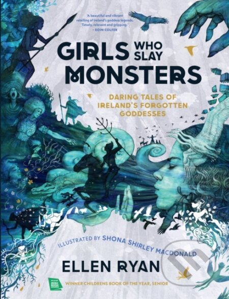 Kniha: Girls Who Slay Monsters (Ellen Ryan). HarperCollins, 2022 Kniha: Girls Who Slay Monsters (Ellen Ryan). HarperCollins, 2022