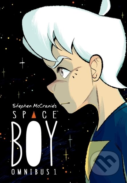 Kniha: Stephen McCranie's Space Boy Omnibus Volume 1 (Stephen Mccranie a Stephen McCranie). , 2021 Kniha: Stephen McCranie's Space Boy Omnibus Volume 1 (Stephen Mccranie a Stephen McCranie). , 2021