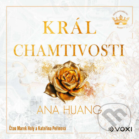 Audiokniha: Král chamtivosti (Ana Huang). Voxi, 2026 Audiokniha: Král chamtivosti (Ana Huang). Voxi, 2026