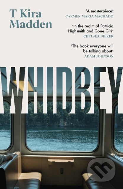 Kniha: Whidbey (T Kira Madden). Headline Publishing Group, 2026 Kniha: Whidbey (T Kira Madden). Headline Publishing Group, 2026