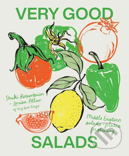Kniha: Very Good Salads (Shuki Rosenboim). Smith Street Books, 2026 Kniha: Very Good Salads (Shuki Rosenboim). Smith Street Books, 2026