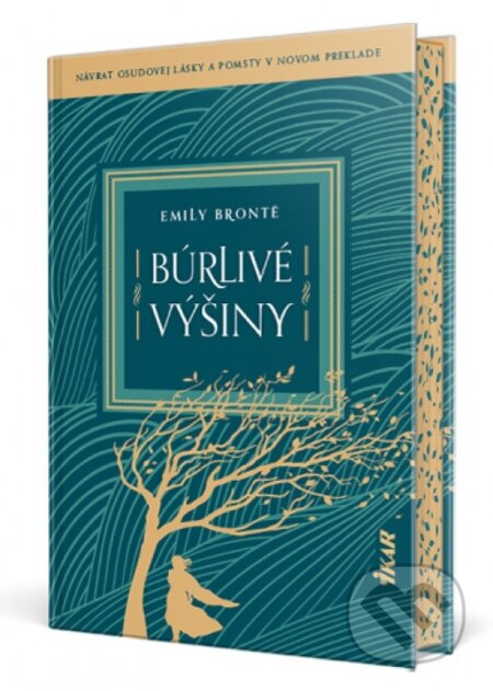 Kniha: Búrlivé výšiny (Emily Bronte). Ikar, 2026 Kniha: Búrlivé výšiny (Emily Bronte). Ikar, 2026