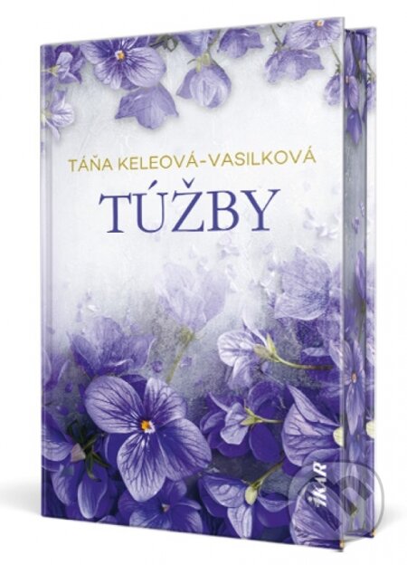 Kniha: Túžby (Táňa Keleová-Vasilková). Ikar, 2026 Kniha: Túžby (Táňa Keleová-Vasilková). Ikar, 2026