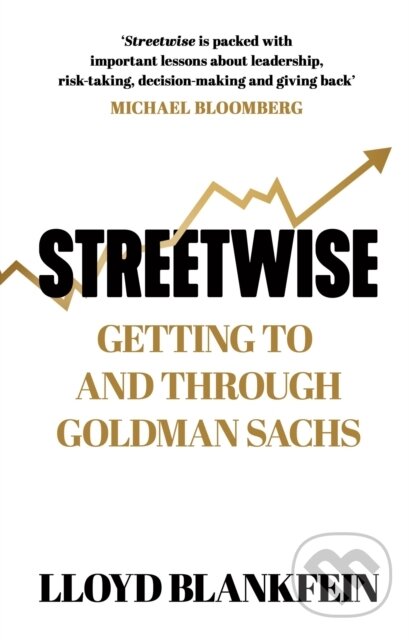 Kniha: Streetwise (Lloyd Blankfein). Orion, 2026 Kniha: Streetwise (Lloyd Blankfein). Orion, 2026