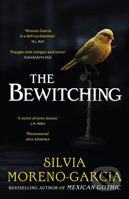 Kniha: The Bewitching (Silvia Moreno-Garcia). Quercus, 2026 Kniha: The Bewitching (Silvia Moreno-Garcia). Quercus, 2026