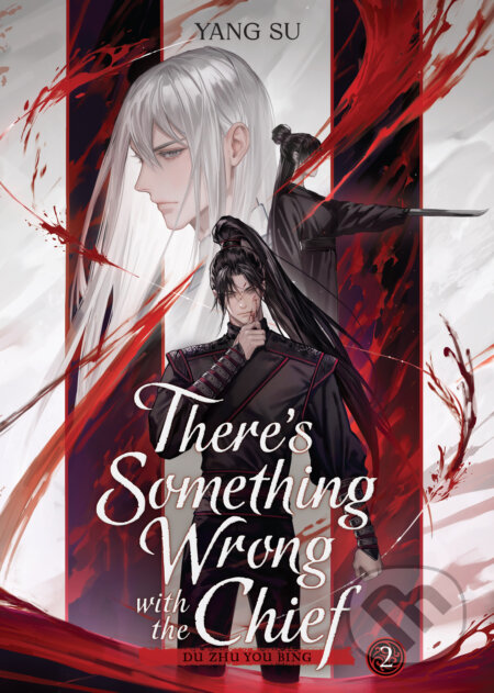 Kniha: There's Something Wrong with the Chief: Du Zhu You Bing (Novel) Vol. 2 (Yang Su). Seven Seas, 2026 Kniha: There's Something Wrong with the Chief: Du Zhu You Bing (Novel) Vol. 2 (Yang Su). Seven Seas, 2026