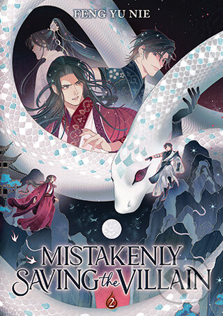 Kniha: Mistakenly Saving the Villain (Novel) Vol. 2 (Feng Yu Nie). Seven Seas, 2026 Kniha: Mistakenly Saving the Villain (Novel) Vol. 2 (Feng Yu Nie). Seven Seas, 2026