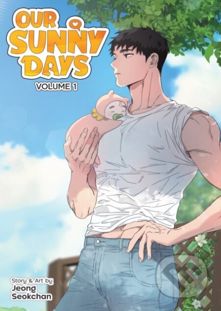 Kniha: Our Sunny Days Vol. 1 (Jeong Seokchan). Seven Seas, 2026 Kniha: Our Sunny Days Vol. 1 (Jeong Seokchan). Seven Seas, 2026