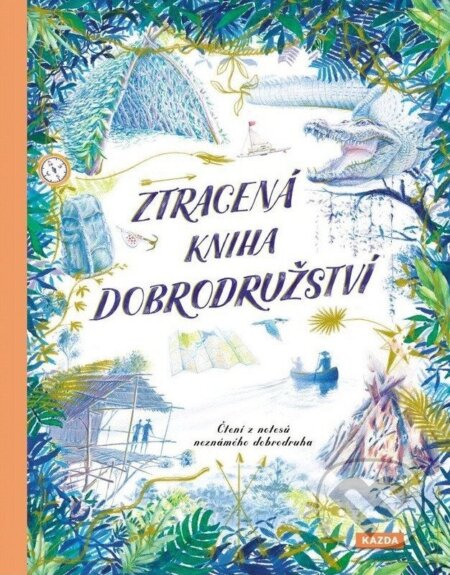 Kniha: Ztracená kniha dobrodružství (Teddy Keen). Nakladatelství KAZDA, 2025 Kniha: Ztracená kniha dobrodružství (Teddy Keen). Nakladatelství KAZDA, 2025