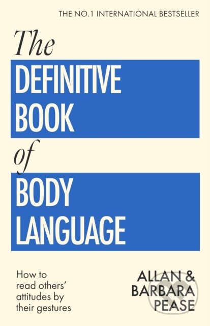 Kniha: The Definitive Book of Body Language (Allan Pease). Orion, 2026 Kniha: The Definitive Book of Body Language (Allan Pease). Orion, 2026