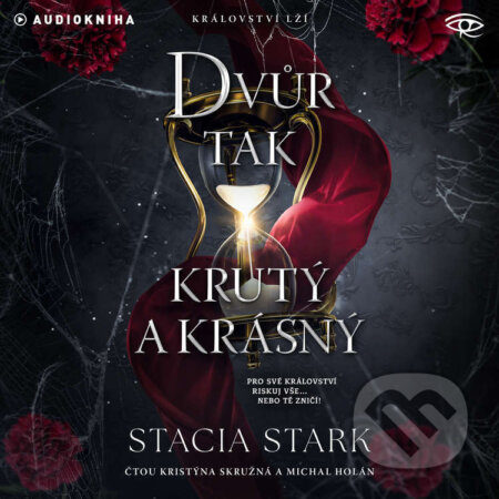 Audiokniha: Dvůr tak krutý a krásný (Stacia Stark). Kanopa, 2026 Audiokniha: Dvůr tak krutý a krásný (Stacia Stark). Kanopa, 2026