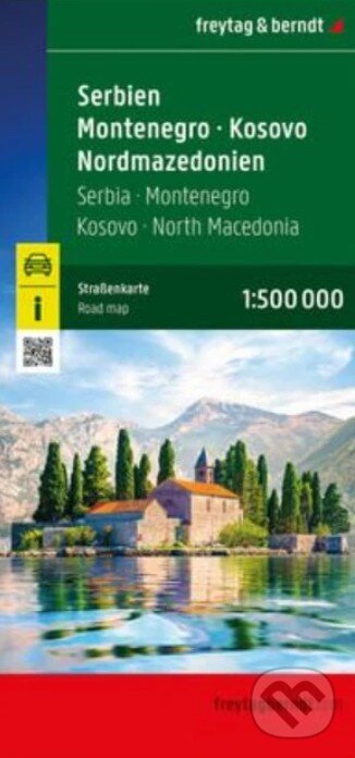 Srbsko, Čierna Hora, Kosovo, Severné Macedónsko 1: 500 000 (freytag&berndt). freytag&berndt, 2026 Srbsko, Čierna Hora, Kosovo, Severné Macedónsko 1: 500 000 (freytag&berndt). freytag&berndt, 2026