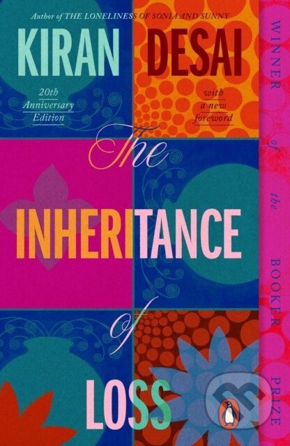Kniha: The Inheritance of Loss (Kiran Desai). Penguin Books, 2026 Kniha: The Inheritance of Loss (Kiran Desai). Penguin Books, 2026