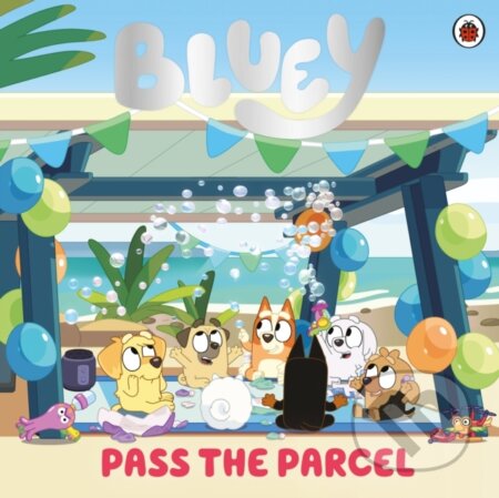 Kniha: Bluey: Pass the Parcel (Bluey). Penguin Random House Childrens UK, 2026 Kniha: Bluey: Pass the Parcel (Bluey). Penguin Random House Childrens UK, 2026