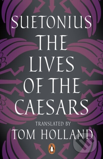 Kniha: The Lives of the Caesars (Suetonius). Penguin Books, 2026 Kniha: The Lives of the Caesars (Suetonius). Penguin Books, 2026