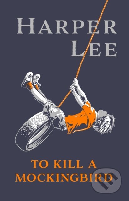Kniha: To Kill A Mockingbird (Harper Lee). Cornerstone, 2026 Kniha: To Kill A Mockingbird (Harper Lee). Cornerstone, 2026