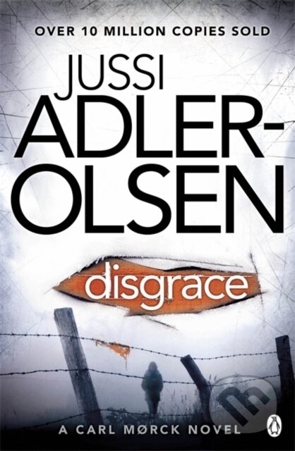 Kniha: Disgrace (Jussi Adler-Olsen). Penguin Books, 2013 Kniha: Disgrace (Jussi Adler-Olsen). Penguin Books, 2013