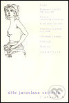 Kniha: Dílo Jaroslava Seiferta (svazek 8) (Jaroslav Seifert). Akropolis, 2005 Kniha: Dílo Jaroslava Seiferta (svazek 8) (Jaroslav Seifert). Akropolis, 2005