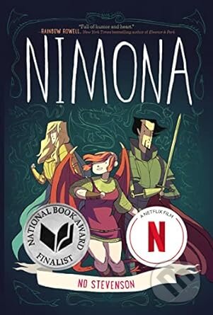 Kniha: Nimona (Noelle Stevenson). Quill Tree Books, 2015 Kniha: Nimona (Noelle Stevenson). Quill Tree Books, 2015