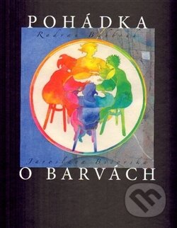 Kniha: Pohádka o barvách (Radvan Bahbouh). Dar Ibn Rushd, 2015 Kniha: Pohádka o barvách (Radvan Bahbouh). Dar Ibn Rushd, 2015