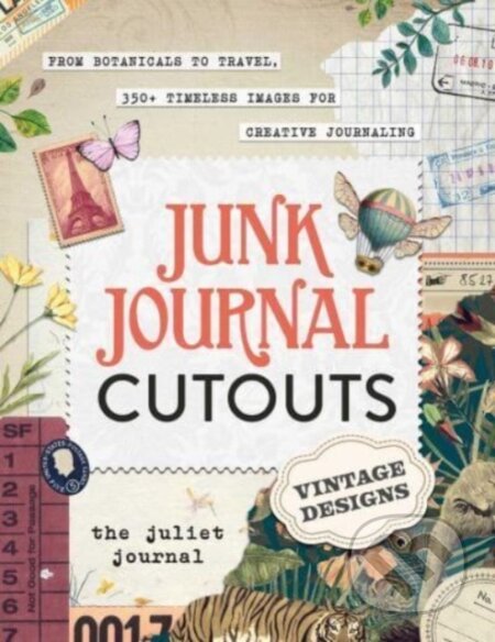 Kniha: Junk Journal Cutouts: Vintage Designs (-). Adams Media, 2023 Kniha: Junk Journal Cutouts: Vintage Designs (-). Adams Media, 2023