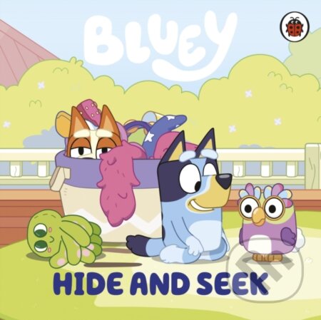 Kniha: Bluey: Hide and Seek (Bluey). Penguin Random House Childrens UK, 2026 Kniha: Bluey: Hide and Seek (Bluey). Penguin Random House Childrens UK, 2026