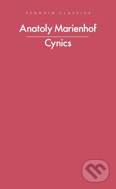 Kniha: Cynics (Anatoly Marienhof). Penguin Books, 2026 Kniha: Cynics (Anatoly Marienhof). Penguin Books, 2026