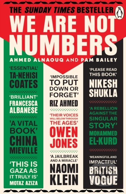 Kniha: We Are Not Numbers (Ahmed Alnaouq). Cornerstone, 2026 Kniha: We Are Not Numbers (Ahmed Alnaouq). Cornerstone, 2026