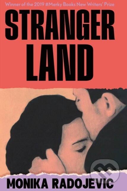 Kniha: Strangerland (Monika Radojevic). Cornerstone, 2026 Kniha: Strangerland (Monika Radojevic). Cornerstone, 2026