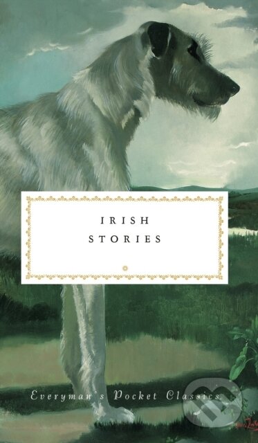 Kniha: Irish Stories (Christopher Morash). Everyman, 2026 Kniha: Irish Stories (Christopher Morash). Everyman, 2026