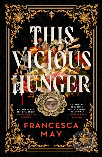 Kniha: This Vicious Hunger (Francesca May). Orbit, 2026 Kniha: This Vicious Hunger (Francesca May). Orbit, 2026