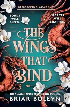 Kniha: The Wings That Bind (Briar Boleyn). HQ, 2026 Kniha: The Wings That Bind (Briar Boleyn). HQ, 2026