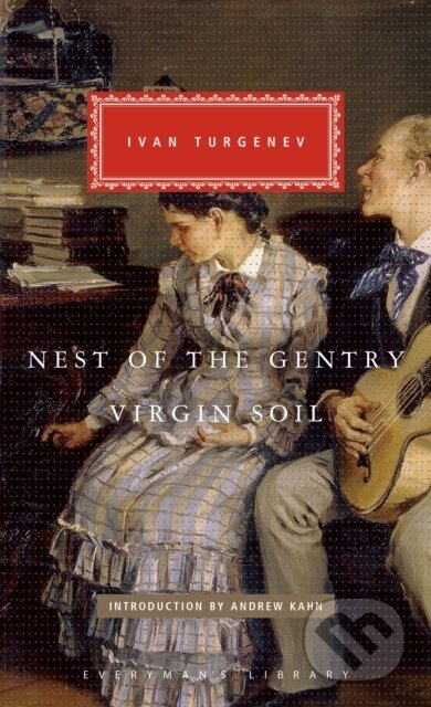 Kniha: Nest of the Gentry & Virgin Soil (Ivan Turgenev). Everyman, 2026 Kniha: Nest of the Gentry & Virgin Soil (Ivan Turgenev). Everyman, 2026
