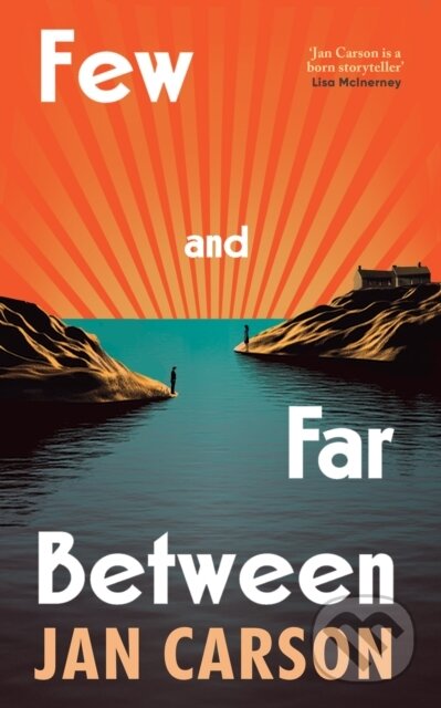 Kniha: Few and Far Between (Jan Carson). Transworld, 2026 Kniha: Few and Far Between (Jan Carson). Transworld, 2026