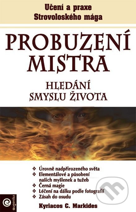 Kniha: Probuzení mistra (Kyriacos C. Markides). Eugenika, 2026 Kniha: Probuzení mistra (Kyriacos C. Markides). Eugenika, 2026
