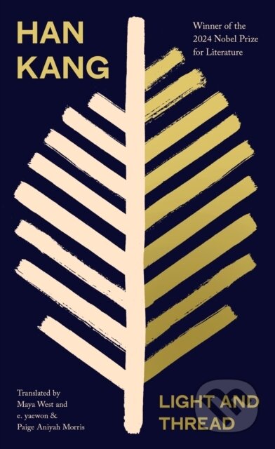 Kniha: Light and Thread (Han Kang). Penguin Books, 2026 Kniha: Light and Thread (Han Kang). Penguin Books, 2026