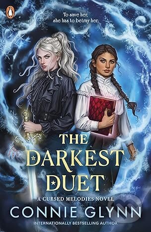 Kniha: The Darkest Duet (Connie Glynn). Penguin Random House Childrens UK, 2026 Kniha: The Darkest Duet (Connie Glynn). Penguin Random House Childrens UK, 2026