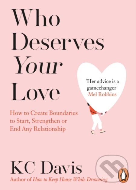 Kniha: Who Deserves Your Love (KC Davis). Cornerstone, 2026 Kniha: Who Deserves Your Love (KC Davis). Cornerstone, 2026