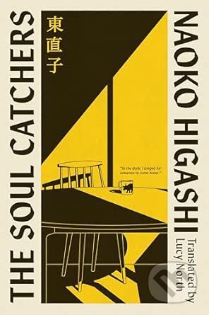 Kniha: The Soul Catchers (Naoko Higashi). Transworld, 2026 Kniha: The Soul Catchers (Naoko Higashi). Transworld, 2026